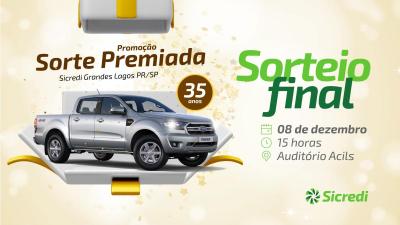 Sicredi Grandes Lagos PR/SP celebra 35 anos com sorteios imperdÃ­veis da promoÃ§Ã£o â€œSorte Premiadaâ€